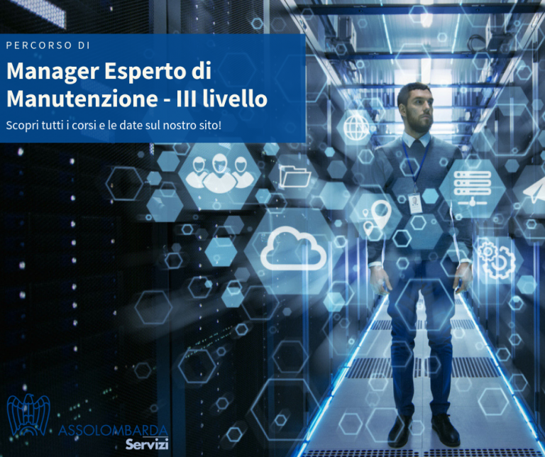 Scopri la prima edizione del percorso per MANAGER ESPERTO DI MANUTENZIONE